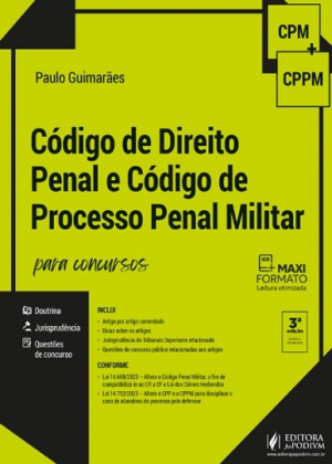 CODIGO DE DIREITO PENAL E CODIGO DE PROCESSO PENAL MILITAR PARA CONCURSOS