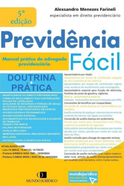 PREVIDENCIA FACIL - MANUAL PRATICO DO ADVOGADO PREVIDENCIARIO