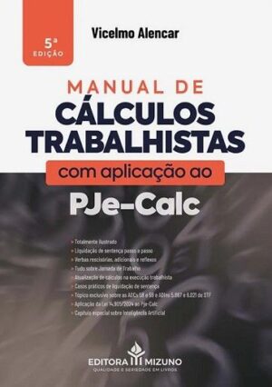 MANUAL DE CALCULOS TRABALHISTAS COM APLICACAO AO PJE-CALC