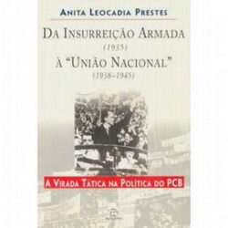 INSURREICAO ARMADA A UNIAO NACIONAL-PAZ E TERRA