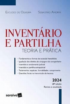 INVENTARIO E PARTILHA - TEORIA E PRATICA