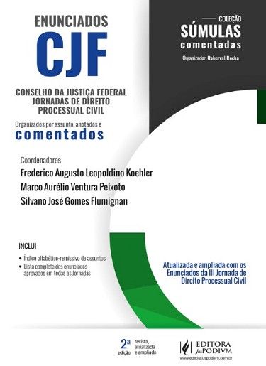 ENUNCIADOS CJF CONSELHO DA JUSTICA FEDERAL JORNADAS DE DIREITO PROCESSUAL CIVIL