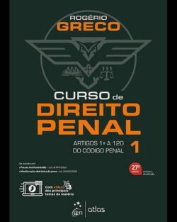 CURSO DE DIREITO PENAL - VOLUME 1 - PARTE GERAL