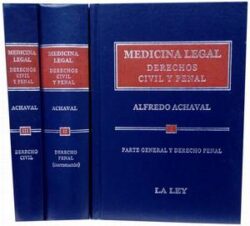 MEDICINA LEGAL DERECHOS CIVIL Y PENAL-3 V.-ACHAVAL,ALFREDO