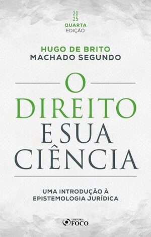 DIREITO E SUA CIENCIA,O