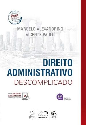 DIREITO ADMINISTRATIVO DESCOMPLICADO