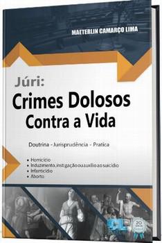 JURI: CRIMES DOLOSOS CONTRA A VIDA
