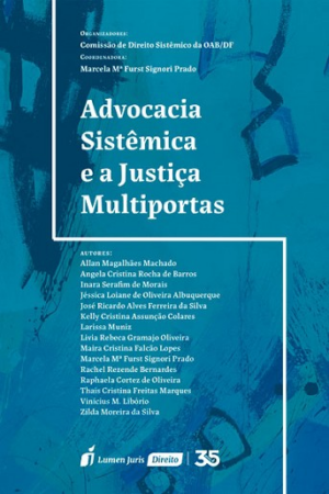 ADVOCACIA SISTEMICA E A JUSTICA MULTIPORTAS