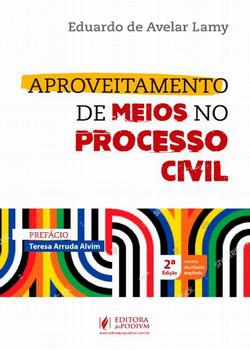 APROVEITAMENTO DE MEIOS NO PROCESSO CIVIL