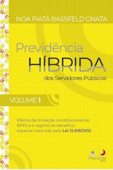 PREVIDENCIA HIBRIDA DOS SERVIDORES PUBLICOS