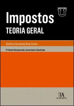 IMPOSTOS: TEORIA GERAL
