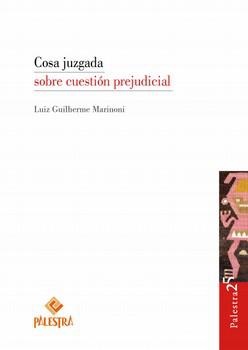 COSA JUZGADA SOBRE CUESTION PREJUDICIAL