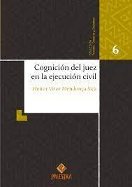 COGNICION DEL JUEZ EN LA EJECUCION CIVIL