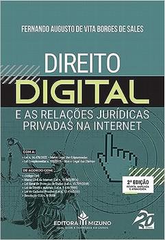 DIREITO DIGITAL E AS RELACOES JURIDICAS PRIVADAS NA INTERNET