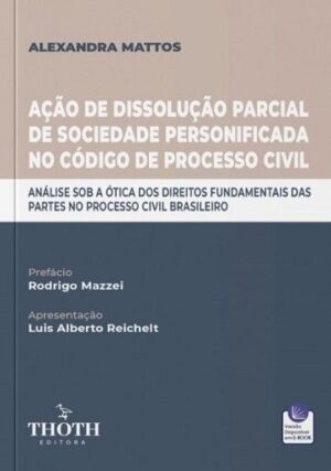 ACAO DE DISSOLUCAO PARCIAL DE SOCIEDADE PERSONIFICADA NO CODIGO DE PROCESSO CIVIL