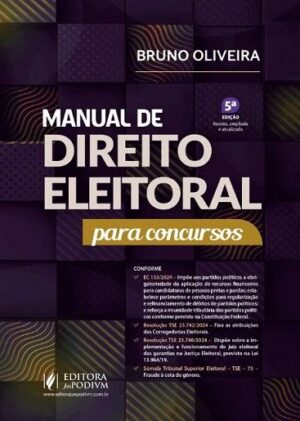 MANUAL DE DIREITO ELEITORAL PARA CONCURSOS