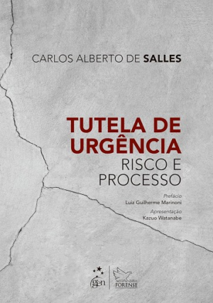 TUTELA DE URGENCIA - RISCO E PROCESSO