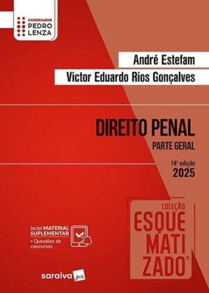 COLECAO ESQUEMATIZADO - DIREITO PENAL - PARTE GERAL