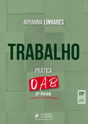 TRABALHO PRATICA - 2ª FASE OAB