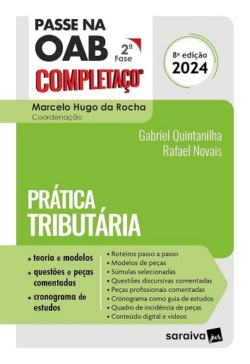 PASSE NA OAB 2ª FASE - COMPLETACO - PRATICA TRIBUTARIA