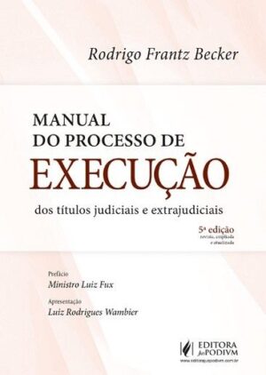 MANUAL DO PROCESSO DE EXECUCAO DOS TITULOS JUDICIAIS E EXTRAJUDICIAIS