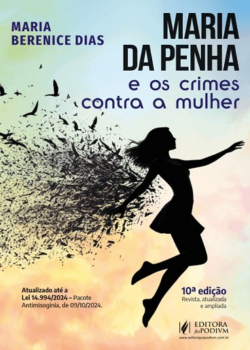 LEI MARIA DA PENHA E OS CRIMES CONTRA A MULHER