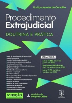 PROCEDIMENTO EXTRAJUDICIAL - DOUTRINA E PRATICA