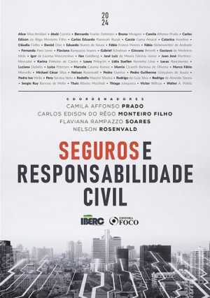 SEGUROS E RESPONSABILIDADE CIVIL