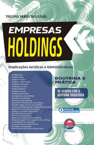 EMPRESAS HOLDINGS - DOUTRINA E PRATICA