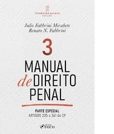MANUAL DE DIREITO PENAL - VOL.3 - PARTE ESPECIAL