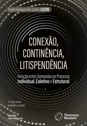 CONEXAO, CONTINENCIA E LITISPENDENCIA