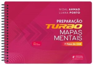 PREPARACAO TURBO - MAPAS MENTAIS: 1ª FASE DA OAB