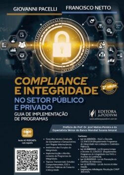 COMPLIANCE E INTEGRIDADE NO SETOR PUBLICO E PRIVADO - GUIA DE IMPLEMENTACAO DE PROGRAMAS