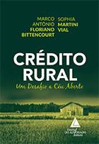CREDITO RURAL-UM DESAFIO A CEU ABERTO