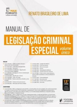 MANUAL DE LEGISLACAO CRIMINAL ESPECIAL - VOLUME UNICO