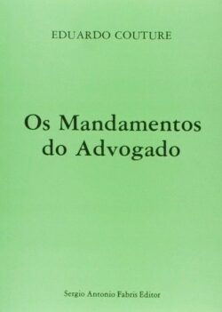 MANDAMENTOS DO ADVOGADO