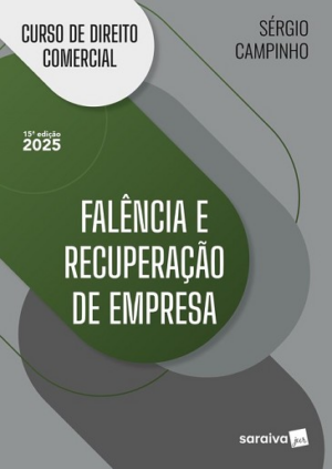CURSO DE DIREITO COMERCIAL - FALENCIA E RECUPERACAO DE EMPRESA