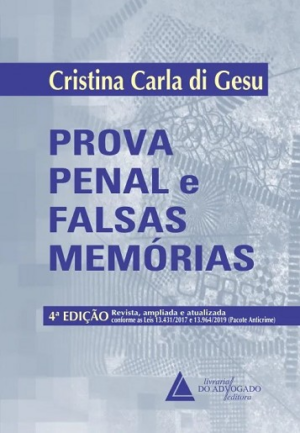 PROVA PENAL E FALSAS MEMORIAS