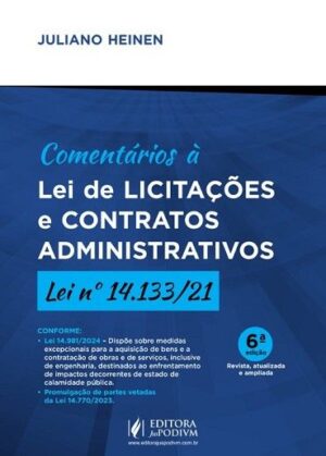 COMENTARIOS A LEI DE LICITACOES E CONTRATOS ADMINISTRATIVOS