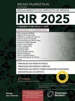 REGULAMENTO DO IMPOSTO DE RENDA - ANOTADO E COMENTADO