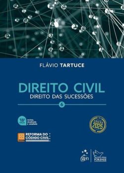 DIREITO CIVIL- VOL.6 - DIREITO DAS SUCESSOES
