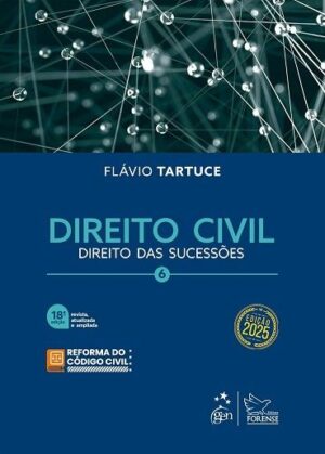DIREITO CIVIL- VOL.6 - DIREITO DAS SUCESSOES