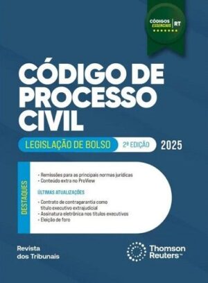 CODIGOS ESSENCIAIS RT - CODIGO DE PROCESSO CIVIL