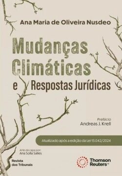 MUDANCAS CLIMATICAS E RESPOSTAS JURIDICAS