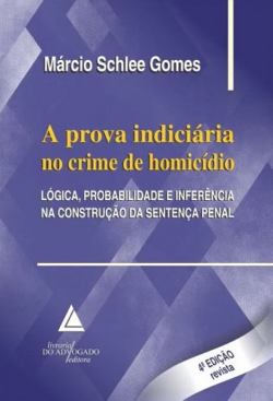 PROVA INDICIARIA NO CRIME DE HOMICIDIO