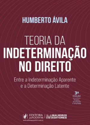 TEORIA DA INDETERMINACAO NO DIREITO