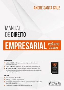 MANUAL DE DIREITO EMPRESARIAL - VOLUME UNICO