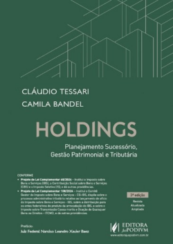 HOLDINGS - PLANEJAMENTO SUCESSORIO, GESTAO PATRIMONIAL E TRIBUTARIA