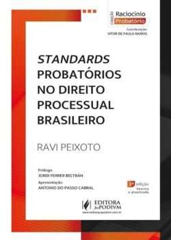 STANDARDS PROBATORIOS NO DIREITO PROCESSUAL BRASILEIRO