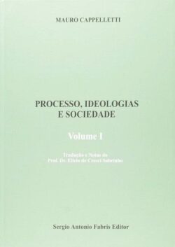PROCESSO IDEOLOGIAS E SOCIEDADE- VOL. I